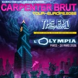 Carpenter Brut - The End Complete - Europe Tour 2026 Friday 20 March 2026