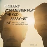 Kruder & Dorfmeister : The K&D Sessions Wednesday 1 October 2025