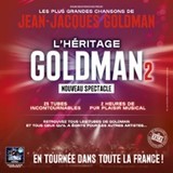 L'Héritage Goldman 2 - Nouveau Spectacle Tuesday 30 September 2025