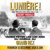 Lumière ! Une Projection-Spectacle de Thierry Frémaux Friday 12 December 2025