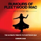 Rumours Of Fleetwood Mac Monday 23 March 2026