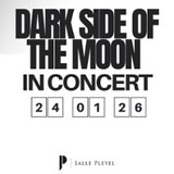 The Dark Side of The Moon In Concert Saturday 24 January 2026