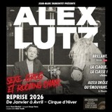Alex Lutz - Sexe, Grog et Rocking Chair - Cirque d'Hiver, Paris Monday 5 and Tuesday 6 January 2026 Alex Lutz - Sexe, Grog et Rocking Chair - Cirque d'Hiver, Paris Monday 5 and Tuesday 6 January 2026