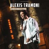 Alexis Tramoni - Le Meilleur et le Pire - Le Palais des Glaces, Paris Friday 16 and Saturday 17 January 2026