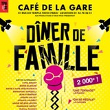 Dîner De Famille - Café de la Gare, Paris Wednesday 13 and Thursday 14 August 2025 Dîner De Famille - Café de la Gare, Paris Wednesday 13 and Thursday 14 August 2025