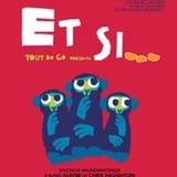 Et Si...de Chris Haughton - Théâtre de l'Essaîon, Paris Saturday 11 and Sunday 12 October 2025