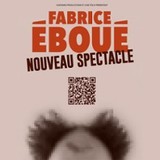 Fabrice Eboué - Nouveau Spectacle - Les Folies Bergères, Paris Thursday 8 and Friday 9 January 2026 Fabrice Eboué - Nouveau Spectacle - Les Folies Bergères, Paris Thursday 8 and Friday 9 January 2026