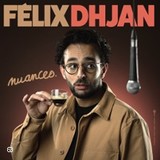 Félix Dhjan - Nuances - Olympia, Paris Friday 16 January 2026