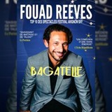 Fouad Reeves - Bagatelle - Le République, Paris Wednesday 29 and Wednesday 26 November 2025