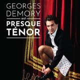 Georges Demory est Presque Ténor Thursday 2 and Thursday 9 October 2025
