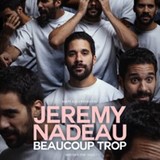Jérémy Nadeau - Beaucoup Trop - L'Olympia, Paris Saturday 3 January 2026 Jérémy Nadeau - Beaucoup Trop - L'Olympia, Paris Saturday 3 January 2026