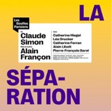 La Séparation - Théâtre des Bouffes Parisiens, Paris Wednesday 24 and Thursday 25 September 2025
