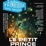 Le Petit Prince - Le Funambule-Montmartre, Paris Monday 20 and Tuesday 21 October 2025