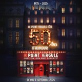 Le Point Virgule Fête 50 ans d'Humour Saturday 16 August 2025