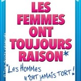 Les Femmes ont Toujours Raison - Théâtre du Passage vers les Etoiles Monday 1 and Tuesday 2 September 2025 Les Femmes ont Toujours Raison - Théâtre du Passage vers les Etoiles Monday 1 and Tuesday 2 September 2025