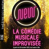 New, La Comédie Musicale Improvisée - Théâtre des Mathurins, Paris Monday 20 and Monday 27 October 2025